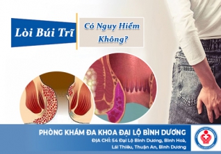 Lòi búi trĩ có nguy hiểm không?