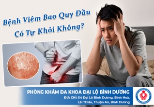 Bệnh Viêm Bao Quy Đầu Có Tự Khỏi Không, Làm Sao Để Khỏi Bệnh?