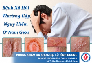 Bệnh xã hội thường gặp nguy hiểm ở nam giới