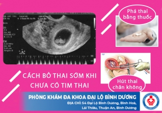 Cách Bỏ Thai Sớm Khi Chưa Có Tim Thai