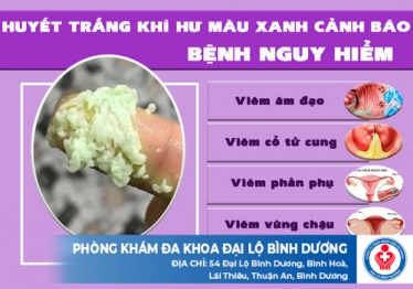 Huyết trắng khí hư màu xanh cảnh báo bệnh nguy hiểm